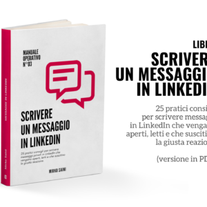 Scrivere un messaggio in Linkedin - il libro